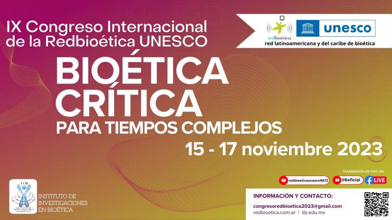 IX Congreso Internacional de la Redbioética UNESCO 2023