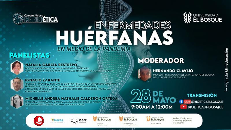 Cátedra Abierta de Bioética - Enfermedades huérfanas en medio de la pandemia