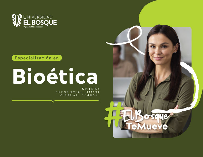 Especialización en Bioética