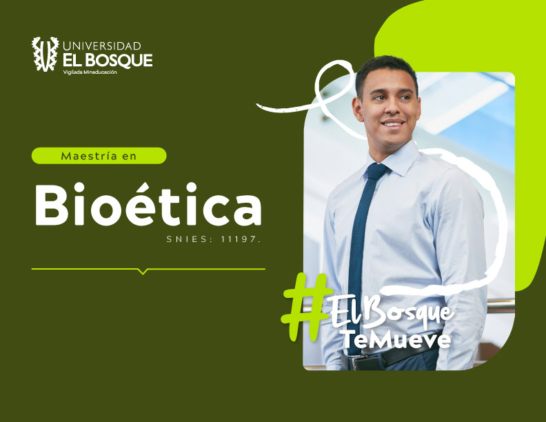 Maestría en Bioética