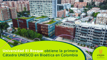 Cátedra UNESCO en Bioética de Colombia